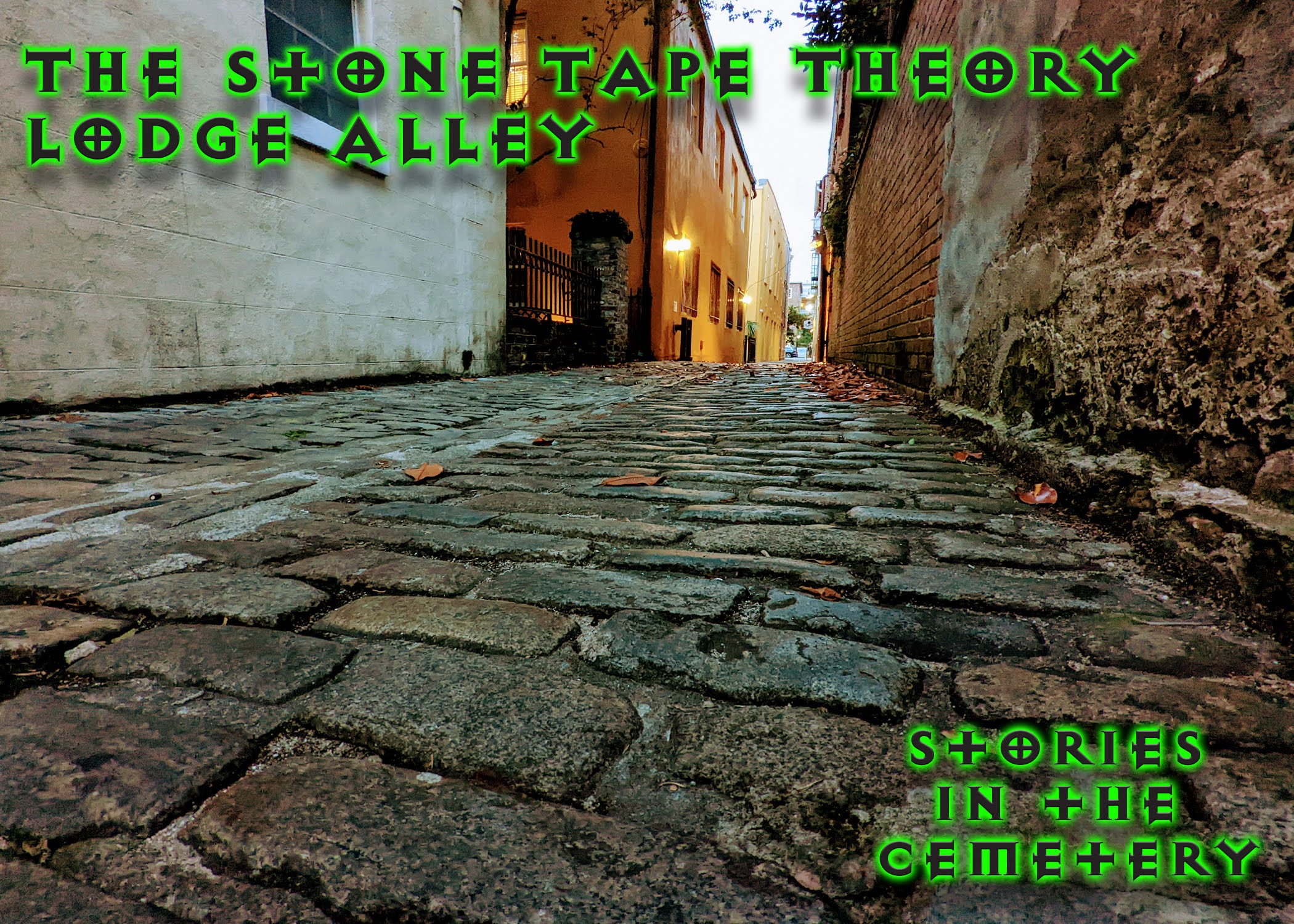 Lodge Alley and The Stone Tape Theory